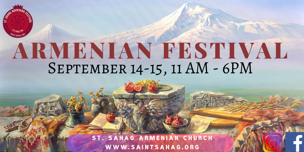 ARMENIAN FESTIVAL ST. SAHAG ARMENIAN CHURCH