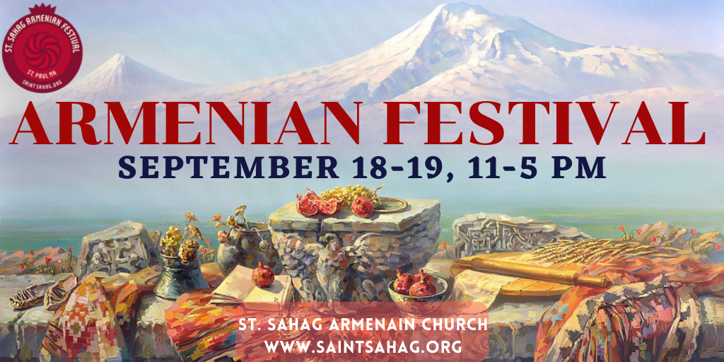 ARMENIAN FESTIVAL ST. SAHAG ARMENIAN CHURCH